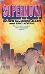 Roger MacBride Allen & Eric Kotani - Supernova - There's nowhere to hide when the heavens explode: Vorn