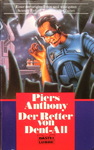 Piers Anthony - Der Retter von Dent-All: Vorn