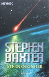 Stephen Baxter - Sternenkinder: Vorn