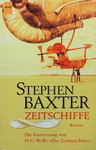 Stephen Baxter - Zeitschiffe: Vorn
