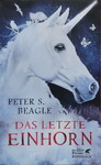Peter S. Beagle - Das letzte Einhorn und zwei Herzen: Vorn