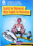 Heinz G. Heygen & Peter W. Küttner - English for Runaways - More English for Runaways: Vorn