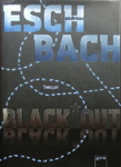 Andreas Eschbach - Black*Out: Umschlag vorn