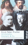 Ernst Peter Fischer - Aristoteles, Einstein & Co. - Eine kleine Geschichte der Wissenschaft in Porträts: Vorn