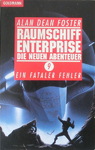 Alan Dean Foster - Ein fataler Fehler - Raumschiff Enterprise - Die neuen Abenteuer: Vorn