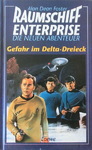 Alan Dean Foster - Gefahr im Delta-Dreieck - Raumschiff Enterprise - Die neuen Abenteuer: Vorn