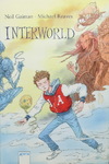 Neil Gaiman & Michael Reaves - Interworld: Vorn