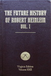 Robert A. Heinlein - The Future History of Robert Heinlein: Volume I: Vorn
