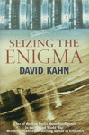 David Kahn - Seizing the Enigma - The Race to Break the German U-Boat Codes, 1939-1943: Vorn