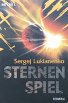 Sergej Lukianenko - Sternenspiel: Vorn