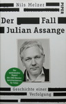 Nils Melzer - Der Fall Julian Assange - Geschichte einer Verfolgung - Der spektakuläre Report des UNO-Sonderberichterstatters für Folter: Umschlag vorn