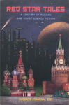 Yvonne Howell - Red Star Tales - A Century of Russian and Soviet Science Fiction: Vorn