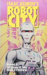 William F. Wu - Der Cyborg - Isaac Asimov's Robot City Band 3: Vorn