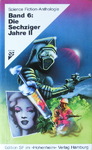 Hans Joachim Alpers & Werner Fuchs - Science Fiction Anthologie Band 6: Die Sechziger Jahre II: Vorn