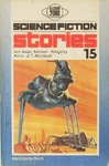 Walter Spiegl - Science Fiction Stories 15: Vorn