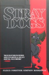 Tony Fleecs & Trish Forstner & Brad Simpson & Tone Rodriguez - Stray Dogs: Vorn
