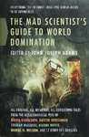 John Joseph Adams - The Mad Scientist's Guide to World Domination: Vorn