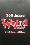 Frank Festa &amp; Hardy Kettlitz - 100 Jahre Weird Tales Jubiläumsedition Band 2: 1903 bis 1936: Schuber - Rückseite