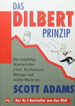 Scott Adams - Das Dilbert Prinzip - Die endgültige Wahrheit über Chefs, Konferenzen, Manager und andere Martyrien: Umschlag vorn