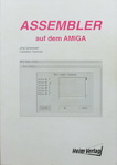 Jörg Schweden & Clemens Tewinkel - Assembler auf dem Amiga: Vorn
