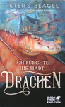 Peter S. Beagle - Ich fürchte Ihr habt Drachen: Umschlag vorn