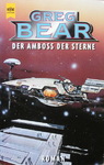 Greg Bear - Der Amboss der Sterne: Vorn