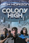 David Brin - Colony High: Vorn