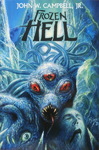 John W. Campbell Jr. - Frozen Hell: Vorn