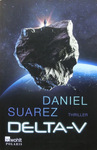 Daniel Suarez - Delta-V: Vorn