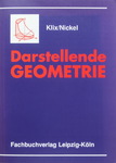 Wolf-Dieter Klix & Heinz Nickel - Darstellende Geometrie: Vorn