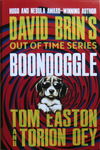 Thomas A. Easton &amp; Torion Oey - Boondoggle: Vorn
