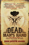 John Joseph Adams - Dead Man's Hand: Vorn
