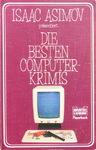 Isaac Asimov & Martin H. Greenberg & Charles G. Waugh - Die besten Computer-Krimis: Vorn
