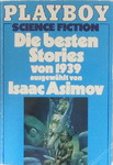 Isaac Asimov & Martin H. Greenberg - Die besten Stories von 1939 - ausgewählt von Isaac Asimov: Vorn