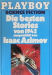 Isaac Asimov & Martin H. Greenberg - Die besten Stories von 1943 - ausgewählt von Isaac Asimov: Vorn