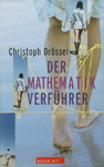 Christoph Drösser - Der Mathematikverführer: Umschlag vorn