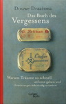Douwe Draaisma - Das Buch des Vergessens - Warum Träume so schnell verloren gehen und Erinnerungen sich ständig verändern: Umschlag vorn