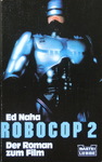 Ed Naha - Robocop 2: Vorn