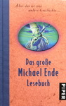Michael Ende - Das große Michael Ende Lesebuch: Vorn