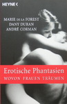Marie de la Forest & Dany Duran & André Corman - Erotische Phantasien - Wovon Frauen träumen: Vorn