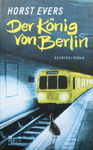 Horst Evers - Der König von Berlin: Umschlag vorn