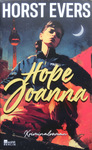 Horst Evers - Hope Joanna: Umschlag vorn