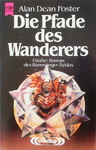 Alan Dean Foster - Die Pfade des Wanderers: Vorn