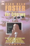 Alan Dean Foster - Der Cyberweg: Vorn