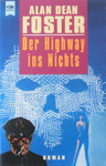Alan Dean Foster - Der Highway ins Nichts: Vorn