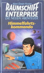 Alan Dean Foster - Himmelfahrtskommando - Raumschiff Enterprise - Die neuen Abenteuer: Vorn