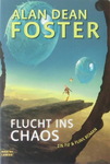 Alan Dean Foster - Flucht ins Chaos: Vorn