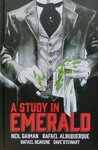 Neil Gaiman & Rafael Albuquerque & Rafael Scavone & Dave Stewart - A Study In Emerald: Vorn