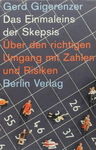 Gerd Gigerenzer - Das Einmaleins der Skepsis - Über den richtigen Umgang mit Zahlen und Risiken: Umschlag vorn