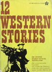 Ernest Haycox - 12 Western Stories - Die große Ernest Haycox-Anthologie: Vorn